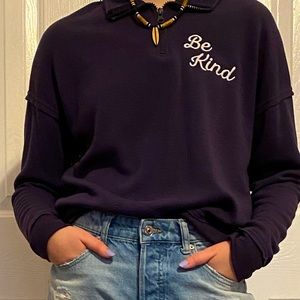 Cute quarter zip Be Kind sweatshirt!